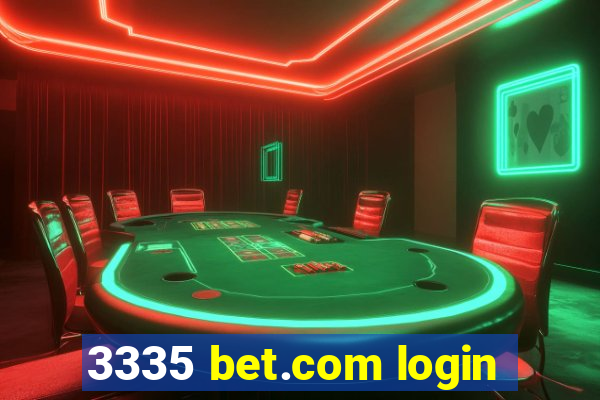 3335 bet.com login